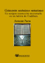 Grimorio asturiano. Un antiguo manuscrito encontrado en un hórreo de Cudillero.