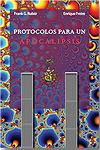 Protocolos para un apocalipsis (2ª Edición)